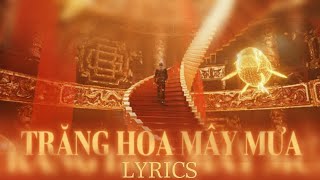 Trăng Hoa Mây Mưa Lyrics(BÌNH GOLD)