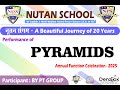 Pyramids | Nutan Sangam | Nutan School | Jaipur