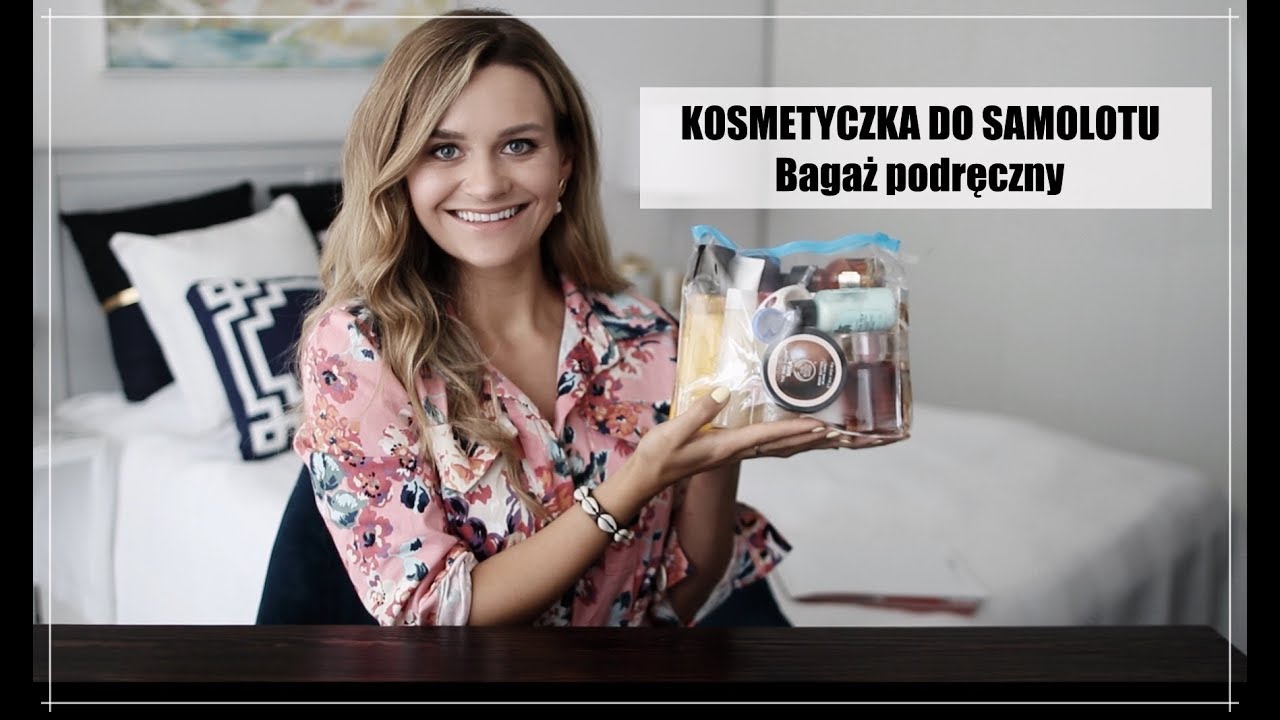 Kosmetyczka do samolotu I Bagaż podręczny