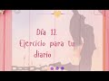 Día 12 Ejercicio para tu diario- Louise Hay