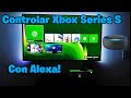 Como Controlar Xbox Series S y Xbox One con Alexa / Comandos de Voz de Alexa / Smart Home