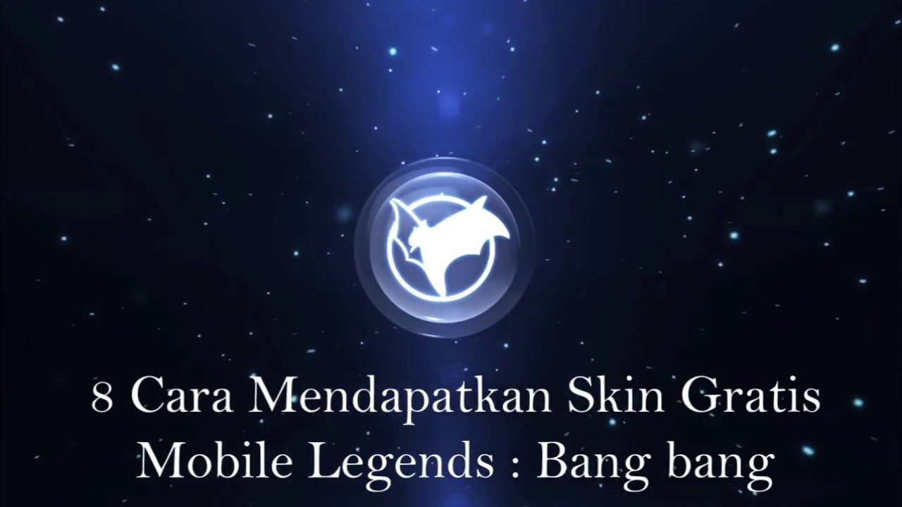 8 Cara Mendapatkan Skin Gratis Mobile Legends Bang bang - YouTube