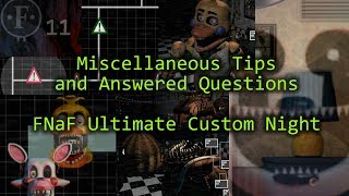 FNaF Ultimate Custom Night - Miscellaneous Tips and Answered Questions