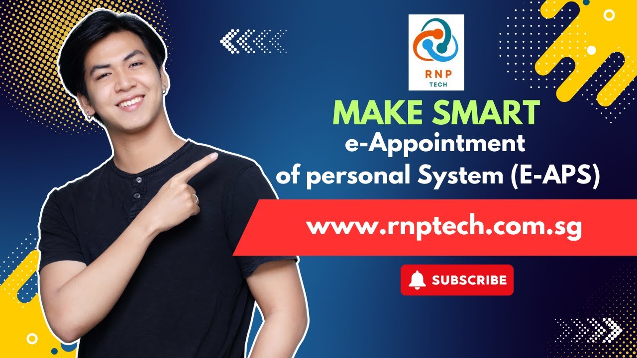 RNPTech-IT: Smart e-Appointment of personal System (E-APS) @RNPTech # ...