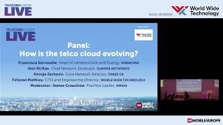 Telecoms Europe Live: How is the telco cloud evolving? incl. World Wide Technology, Vodafone, Three Distributed Cloud For Telcos Innovation Oracle Live