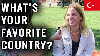 What Is Your Favorite Country - Istanbul Street Interview