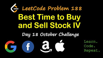 Best Time to Buy and Sell Stock IV | LeetCode 188 | October LeetCode Challenge | Day 18
