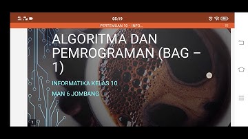 PERTEMUAN 10 - INFORMATIKA KLS 10 - ALGORITMA & PEMROGRAMAN (1)