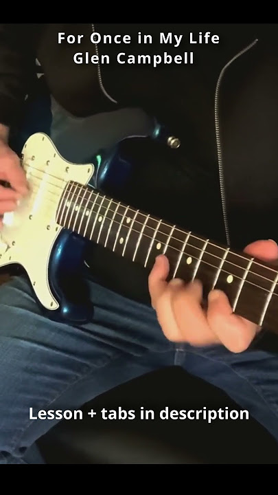 Glen Campbell- For Once in My Life solo (Hidden gem)