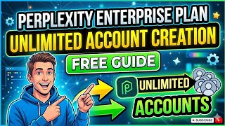 Perplexity Enterprise Plan - Unlimited Account Creation Free 