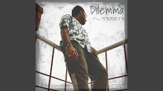 Dilemma