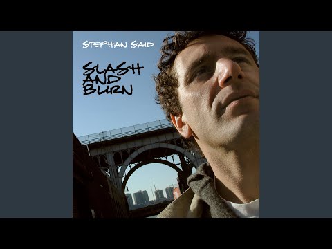 Stephan Smith — Slash And Burn