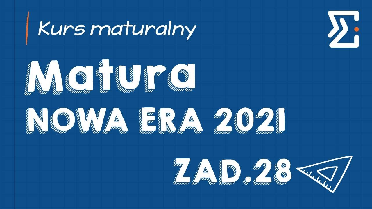 MATURA NOWA ERA 2021 - zad. 28 - RACHUNEK PRAWDOPODOBIEŃSTWA - YouTube