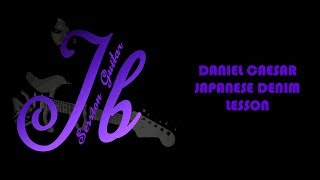 Daniel Caesar - Japanese Denim Guitar Lesson