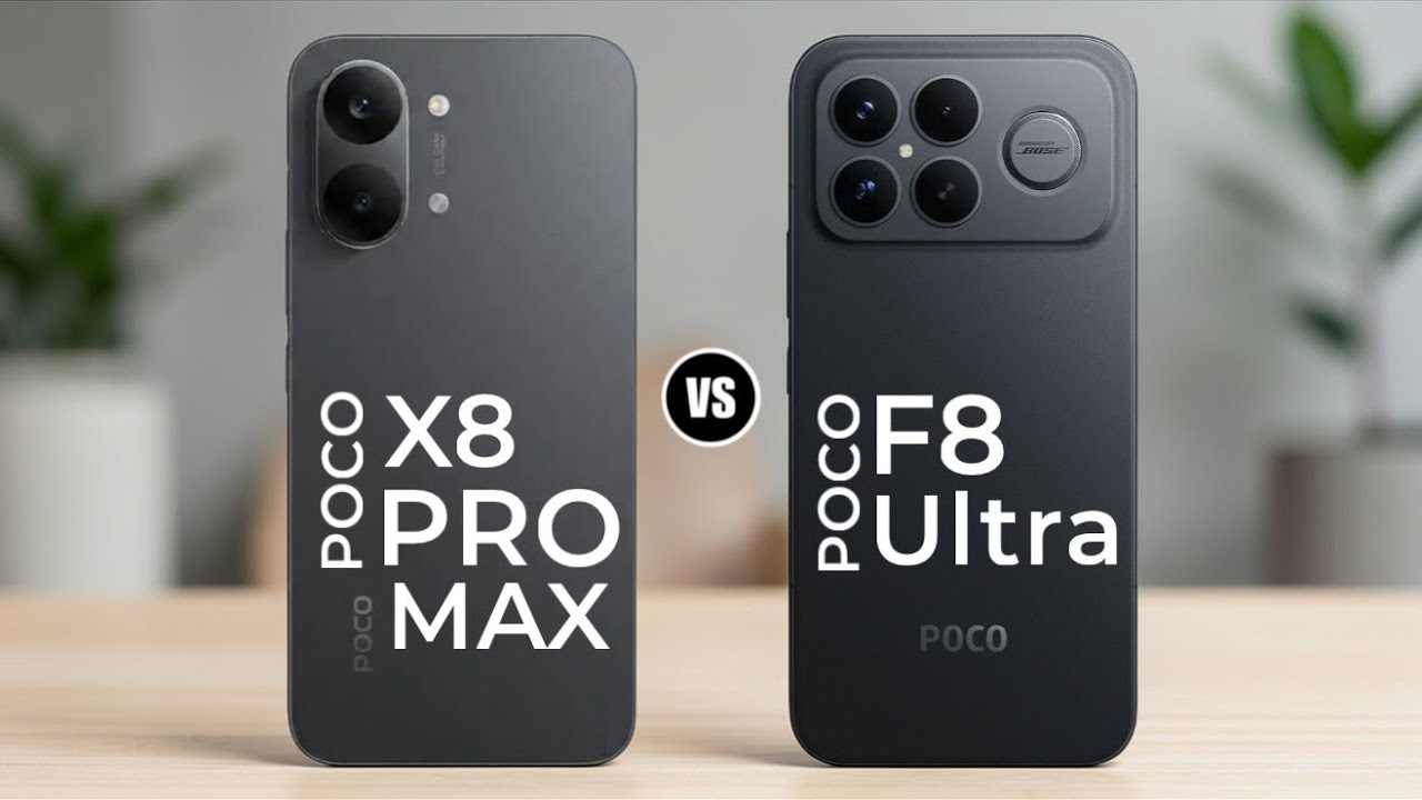 Poco X8 Pro max vs Poco F8 Ultra