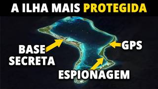 Why Is Diego Garcia The Most Protected Island In The World?
