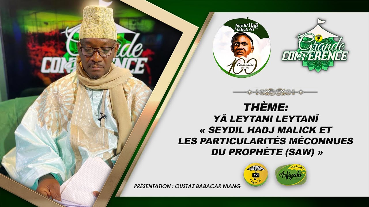 CENTENAIRE MAODO - GRANDE CONFÉRENCE DU 16 JUIN 2022 - Invité Serigne Ahmed Sarr - Qacida du jour…