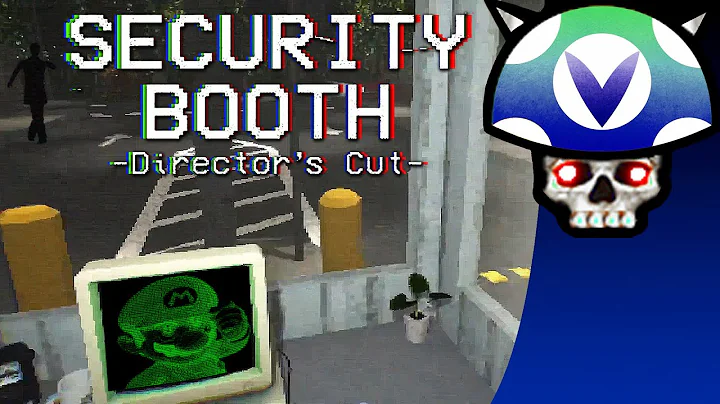 [Vinesauce] Joel - Security Booth: Director's Cut