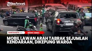 Mobil Lawan arah Tabrak Sejumlah Kendaraan, Dikepung Warga dan Polisi