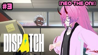 [Dispatch #3]  Keep Up...  [neo the oni]