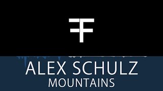 Alex Schulz - Mountains