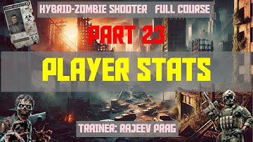 Part 23: Player Stats System - Health & Stamina | Hybrid-Zombie Shooter | Full Course