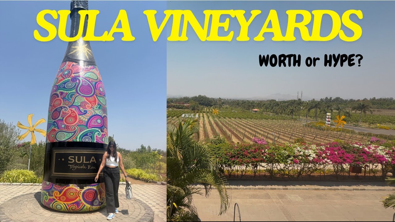 Sula Vineyards | Guided tour to the Wine Capital Of India | Complete Details | Is entry free? |