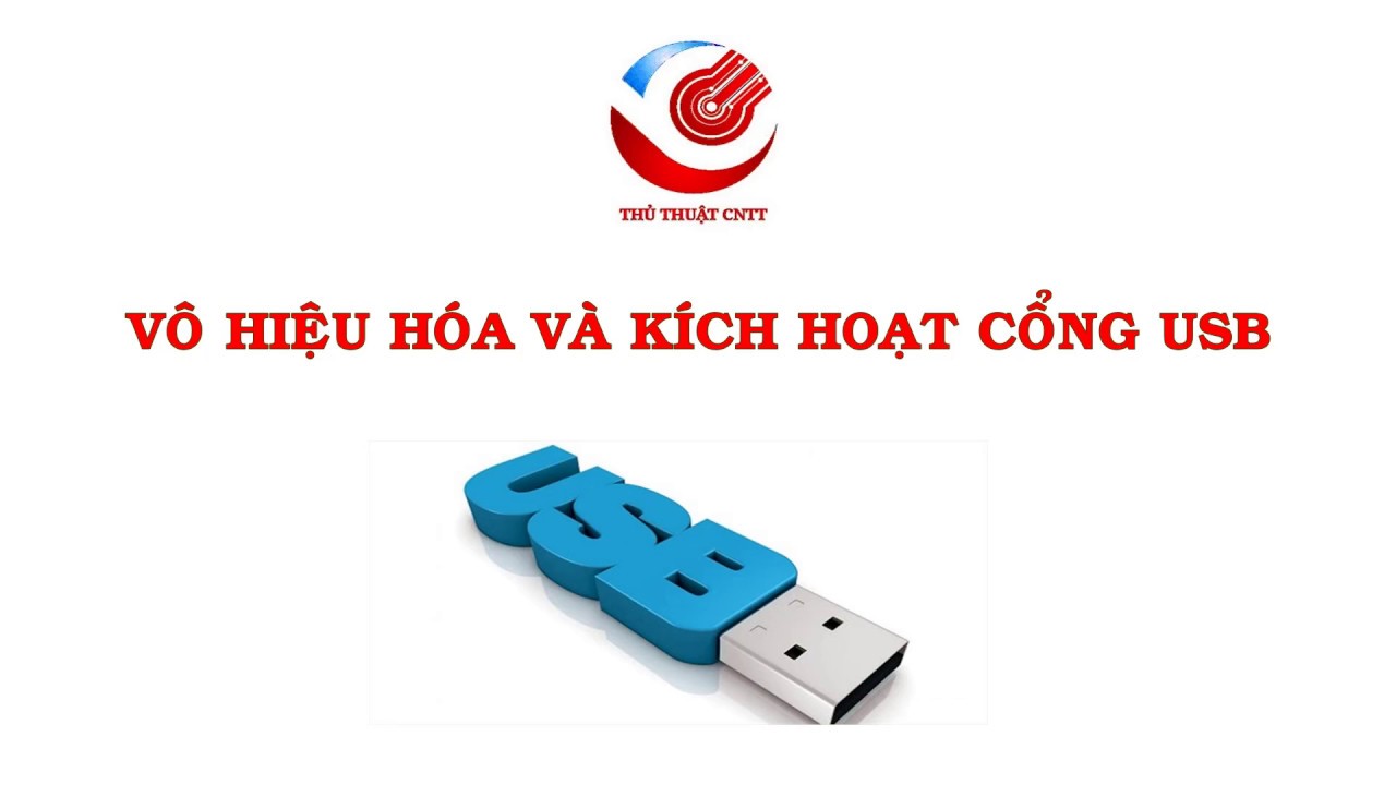 Vô hiệu hóa cổng USB trong Windows | How to disable or enable USB Port