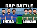 India vs pakistan  world cup 2023  rap battle