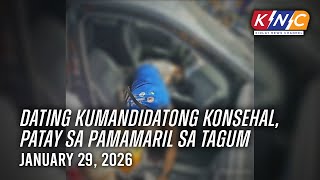 Dating Kumandidatong Konsehal, Patay Sa Pamamaril Sa Tagum Kidlat News Channel Jan 29, 2026 10Am