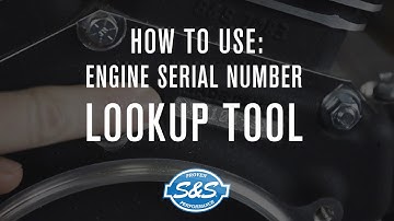 S&S Cycle - How to use - Engine Serial Number Lookup Tool