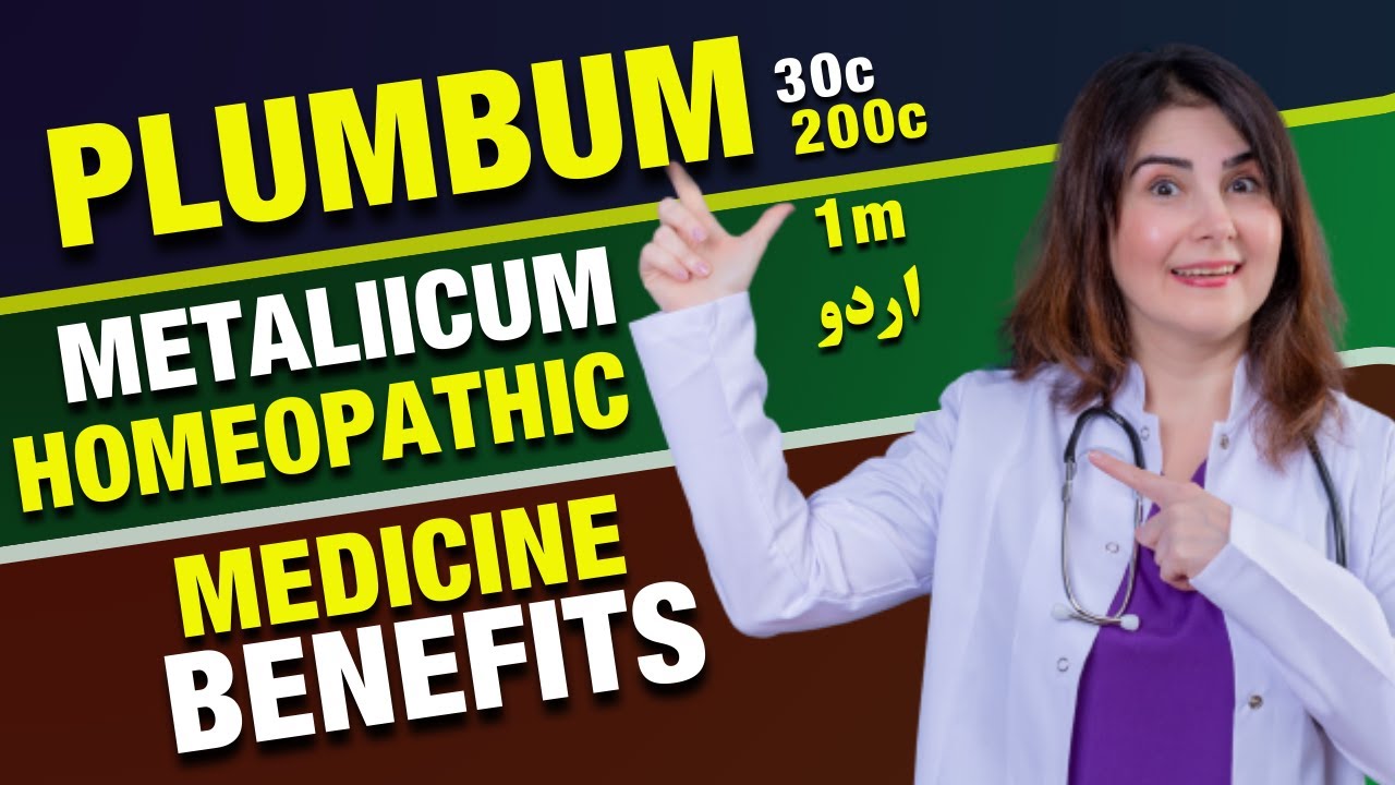 plumbum metallicum plumbum metallicum 200 benefits Plumbum