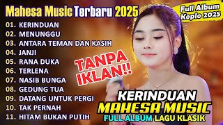 MAHESA MUSIC TERBARU 2025 | TIARA AMORA - KERINDUAN - MENUNGGU - ANTARA TEMAN DAN KASIH - JANJI