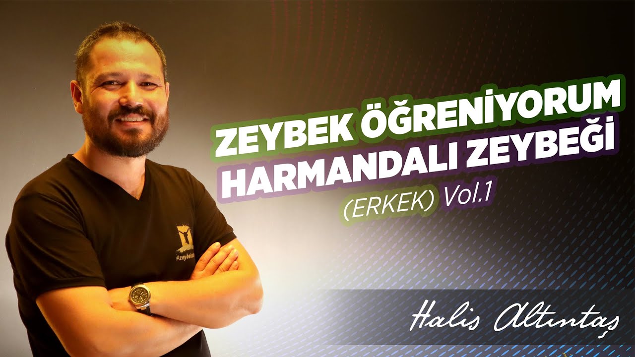 Harmandalı Zeybeği I Nasıl Oynanır? I 1. Bölüm