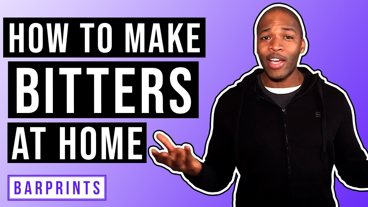 How To Make Bitters at Home (Quick & Easy Recipe)