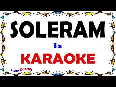 Soleram (Lagu Daerah Riau) Instrumen | Sheet Musik