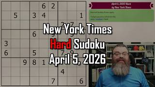 NYT Hard Sudoku Walkthrough April 5 2026
