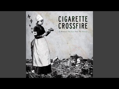 Cigarette Crossfire — Words