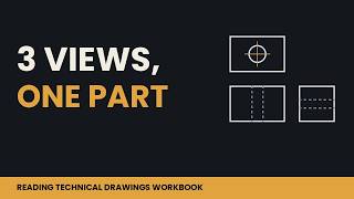 How to Read Technical Drawings (3 Views, One Part)