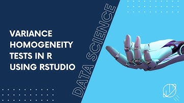 Variance Homogeneity Tests in R Using RStudio