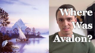 Download Lagu Where Was the Isle of Avalon from the Arthurian Legends? MP3