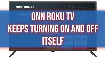 ONN Roku TV keeps turning off and on itself (not solved)
