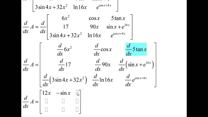 Calculus/Linear Algebra: How to Find the Derivative of a Matrix. [HD]