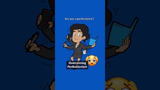 How To Overcome Your Perfectionism