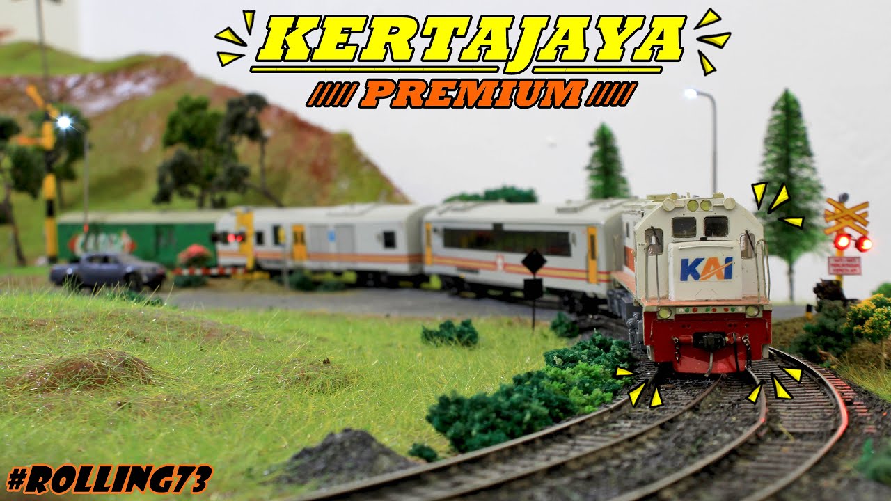 #ROLLING73 - Serunya Main Miniatur Kereta Api Indonesia Versi Kertajaya Premium SKALA HO