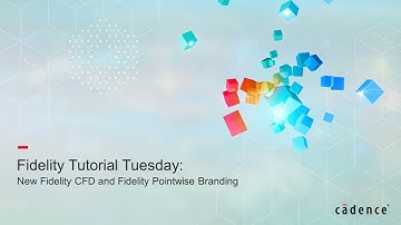 New Fidelity CFD and Fidelity Pointwise Branding