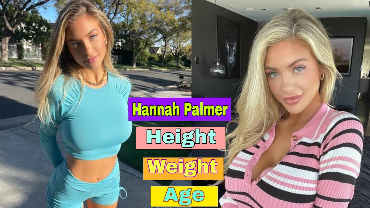 Hannah Palmer Height, Weight, Age, Body Statistics ,Nationality Zodiac