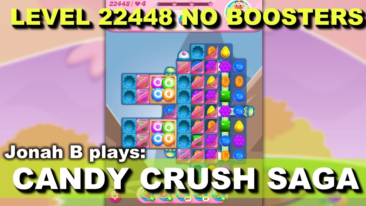 Candy Crush Saga Level 22448 No Boosters - YouTube