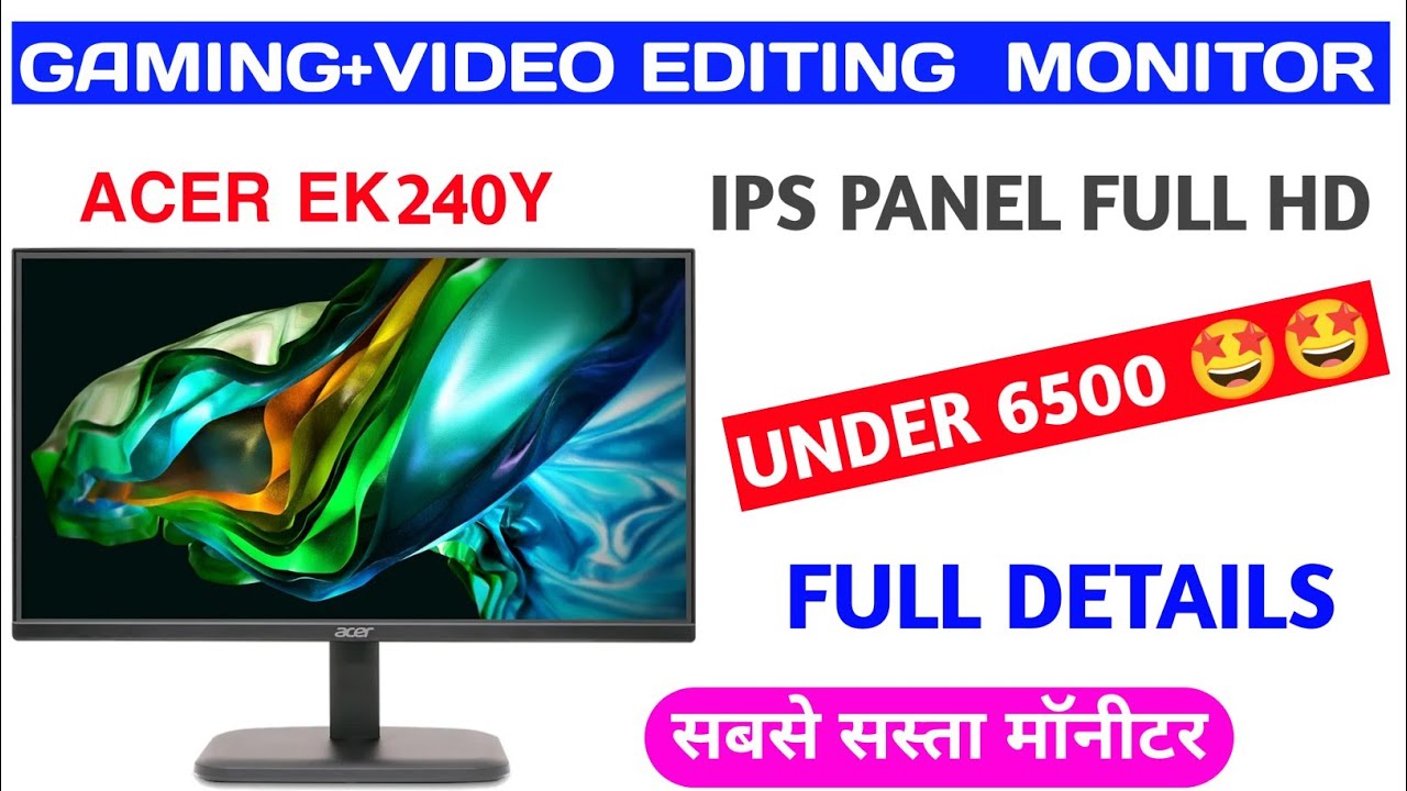 Acer Ek 240Y FHD Monitor Under 6k l Quality Review | Acer 23.8