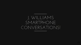 (#ReplayCrew) J. Williams is streaming Live right now! #SmartphoneConversations